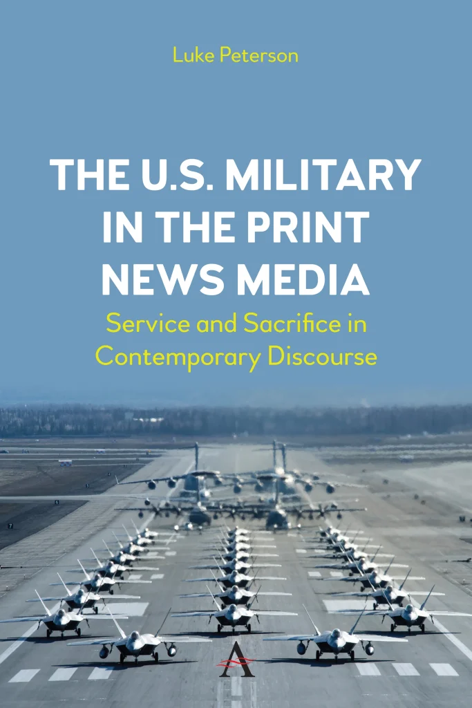 The U.S. Military in discourse: media and messaging in the American Empire