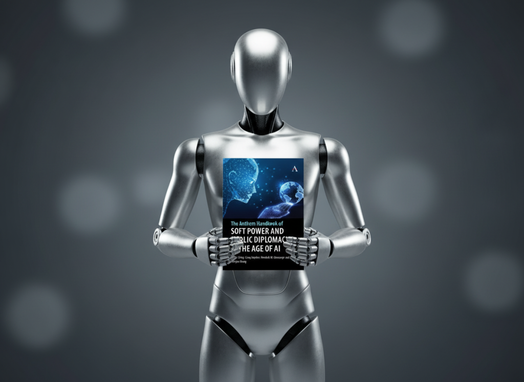 The Age of AI Demands New Models for Soft Power and Public Diplomacy